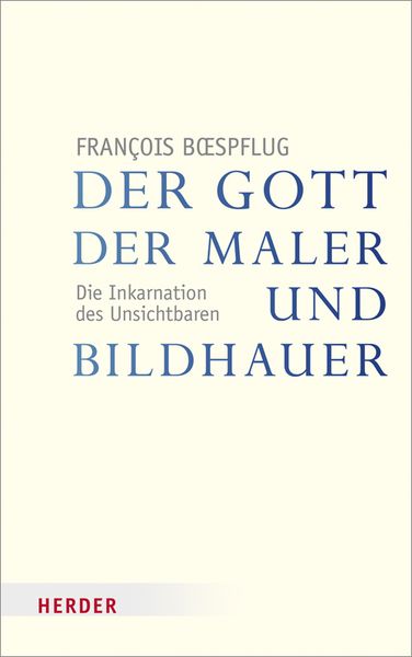 Produktbild: Der Gott der Maler und Bildhauer