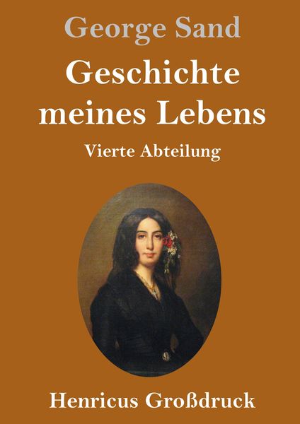Produktbild: Geschichte meines Lebens (Gro&szlig;druck)