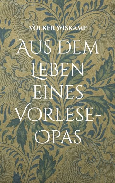 Produktbild: Aus dem Leben eines Vorlese-Opas