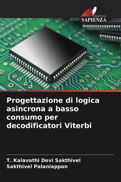 Produktbild: Progettazione di logica asincrona a basso consumo per decodificatori Viterbi