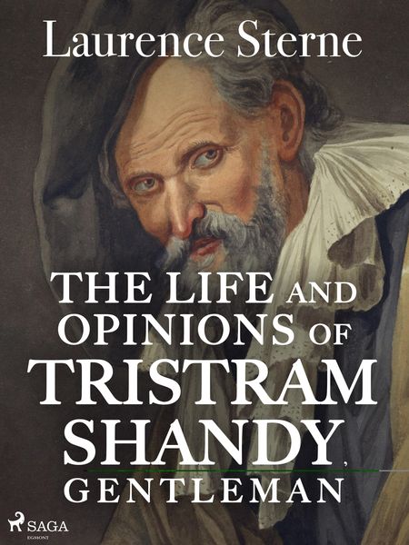 Produktbild: The Life and Opinions of Tristram Shandy, Gentleman
