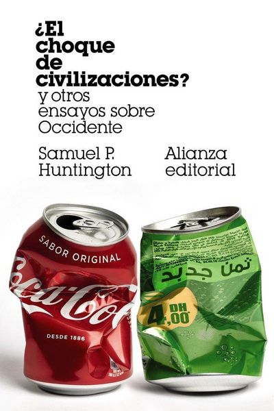 Produktbild: &iquest;El choque de civilizaciones? : y otros ensayos sobre Occidente