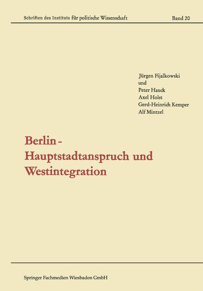 Produktbild: Berlin &mdash; Hauptstadtanspruch und Westintegration