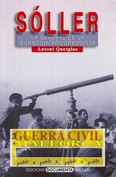 Produktbild: La Guerra Civil a S&oacute;ller : La desfeta de la burgesia progressista