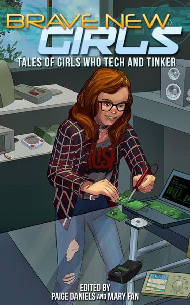 Produktbild: Brave New Girls: Tales of Girls Who Tech and Tinker