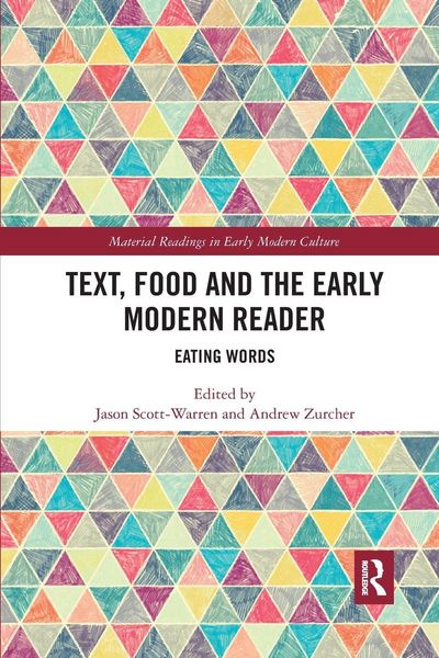 Produktbild: Text, Food and the Early Modern Reader