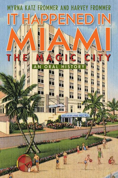 Produktbild: It Happened in Miami, the Magic City