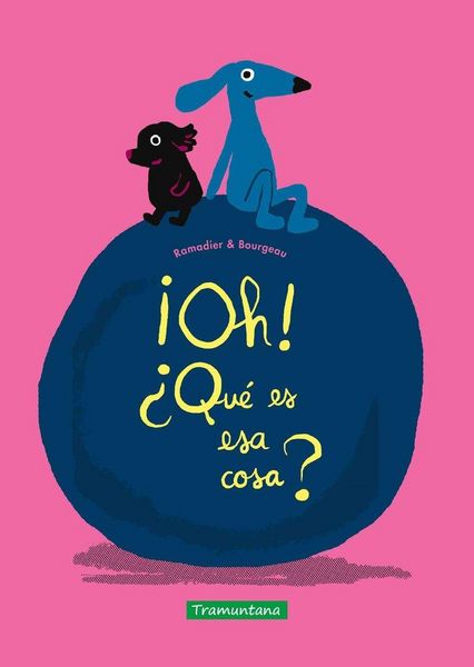Produktbild: &iexcl;Oh! &iquest;Qu&eacute; es esa cosa?