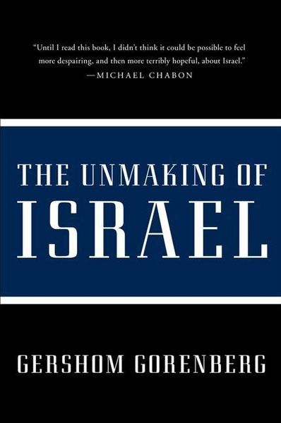Produktbild: Unmaking of Israel, The