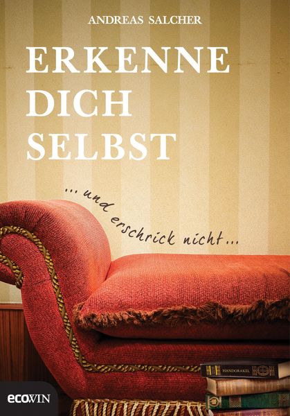 Produktbild: Erkenne dich selbst und erschrick nicht