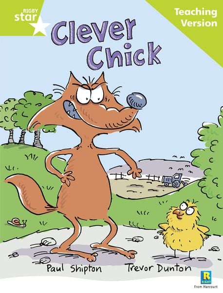 Produktbild: Rigby Star Guided Reading Green Level: The Clever Chick Teaching Version