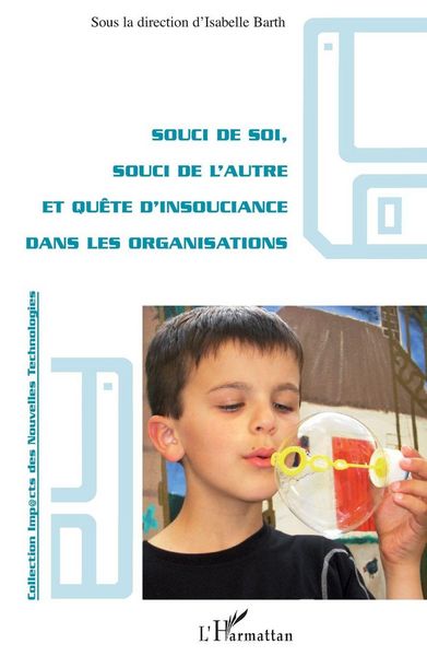Produktbild: Souci de soi, souci de l'autre et qu&ecirc;te d'insouciance dans les organisations