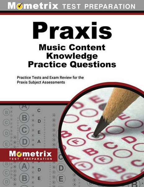 Produktbild: PRAXIS Music Content Knowledge Practice Questions