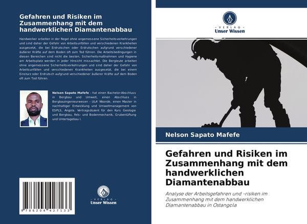 Gefahren und Risiken im Zusammenhang mit dem handwerklichen Diamantenabbau, Taschenbuch von Nelson Sapato Mafefe, Verlag Unser Wissen, 9786204427133