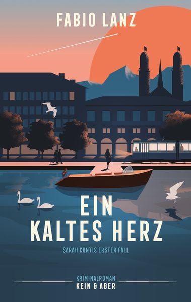 Ein kaltes Herz, Gebundene Ausgabe von Fabio Lanz, Kein & Aber, 9783036958521