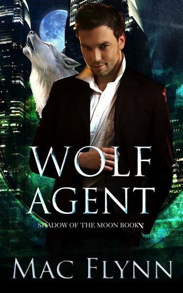 Produktbild: Wolf Agent: A Werewolf Shifter Romance (Shadow of the Moon Book 2)