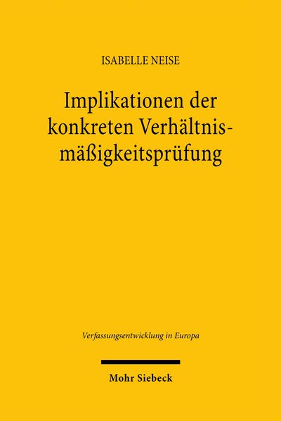 Produktbild: Implikationen der konkreten Verh&auml;ltnism&auml;&szlig;igkeitspr&uuml;fung