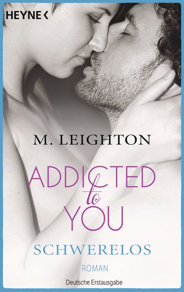 Produktbild: Schwerelos / Addicted to You Bd. 2