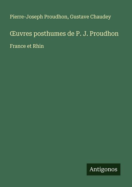 Produktbild: &iquest;uvres posthumes de P. J. Proudhon