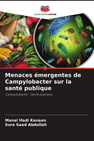 Produktbild: Menaces &eacute;mergentes de Campylobacter sur la sant&eacute; publique