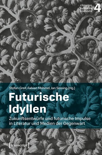 Produktbild: Futurische Idyllen
