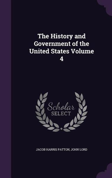 Produktbild: The History and Government of the United States Volume 4