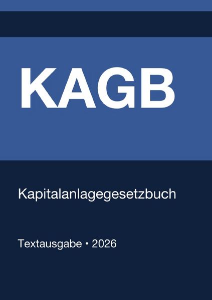 Produktbild: KAGB - Kapitalanlagegesetzbuch (Deutschland) 2026