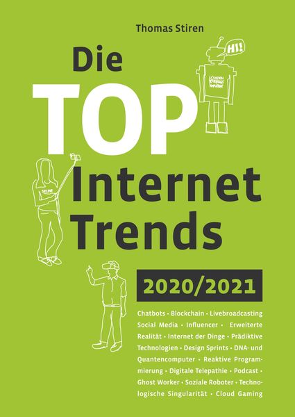 Die Top Internet Trends 2020/2021
