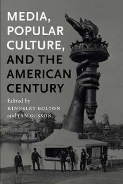 Produktbild: Media, Popular Culture, and the American Century