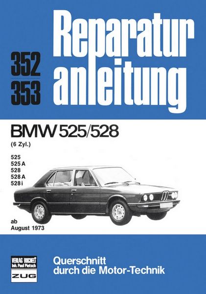 Produktbild: BMW 525/528 6 Zyl. ab 08/1973