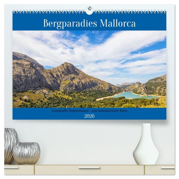 Produktbild: Bergparadies Mallorca (hochwertiger Premium Wandkalender 2026 DIN A2 quer), Kunstdruck in Hochglanz