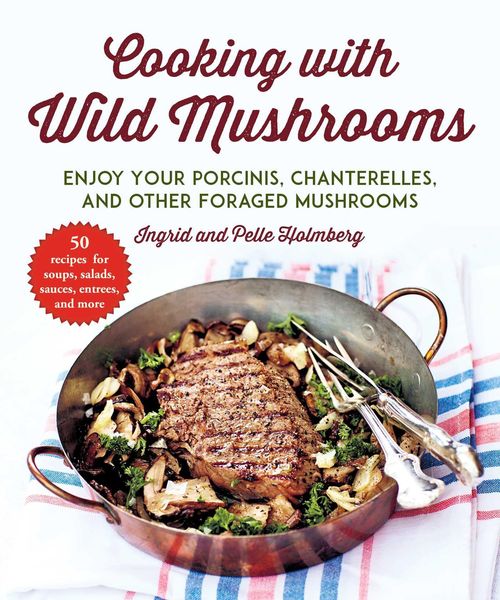 Produktbild: Cooking with Wild Mushrooms