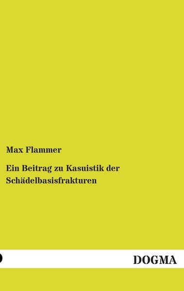 Produktbild: Ein Beitrag zu Kasuistik der Sch&auml;delbasisfrakturen