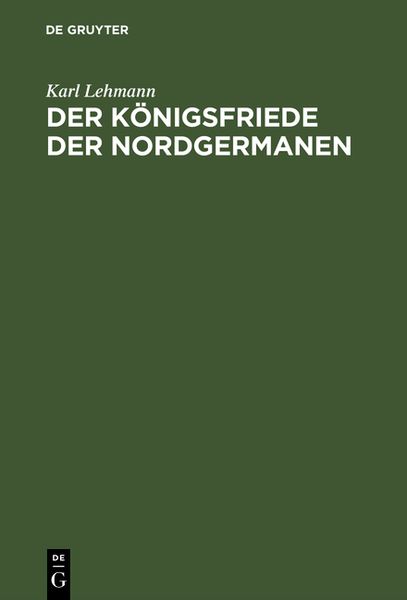 Produktbild: Der K&ouml;nigsfriede der Nordgermanen