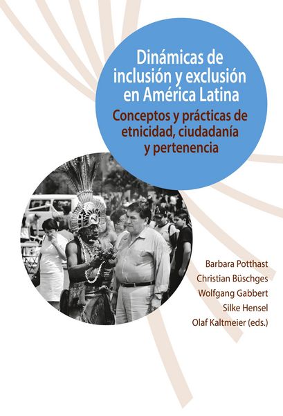 Produktbild: Din&aacute;micas de inclusi&oacute;n y exclusi&oacute;n en Am&eacute;rica Latina