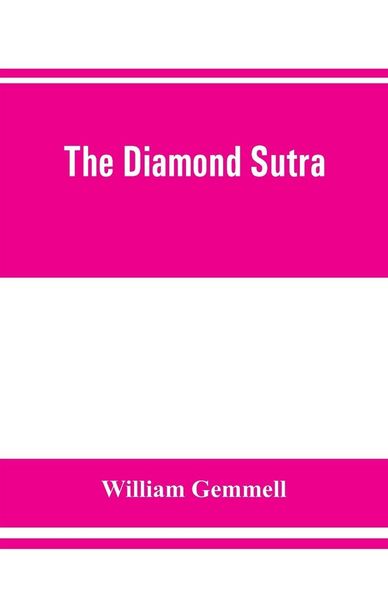 Produktbild: The Diamond Sutra (Chin-kang-ching), or, Prajna-paramita