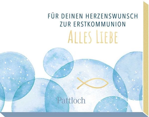 Für deinen Herzenswunsch. Zur Erstkommunion alles Liebe, Sonstige von , Pattloch Geschenkbuch, 4260308344329