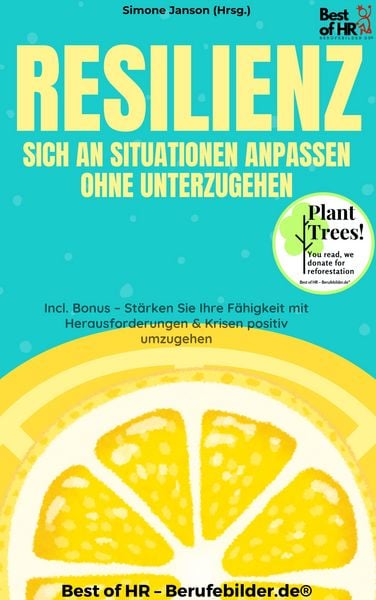Produktbild: Resilienz - Sich an Situationen anpassen ohne unterzugehen