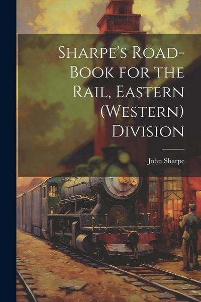 Produktbild: Sharpe's Road-Book for the Rail, Eastern (Western) Division