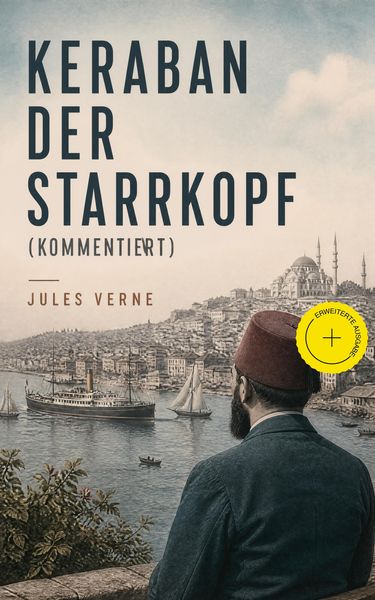 Produktbild: Keraban der Starrkopf (Kommentiert)