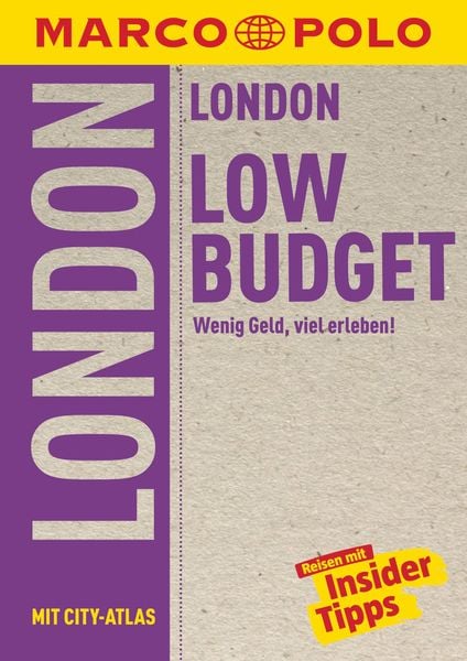 MARCO POLO LowBudget Reiseführer London, Taschenbuch von Kathleen Becker , Michael Pohl, MairDuMont, 2710001951109