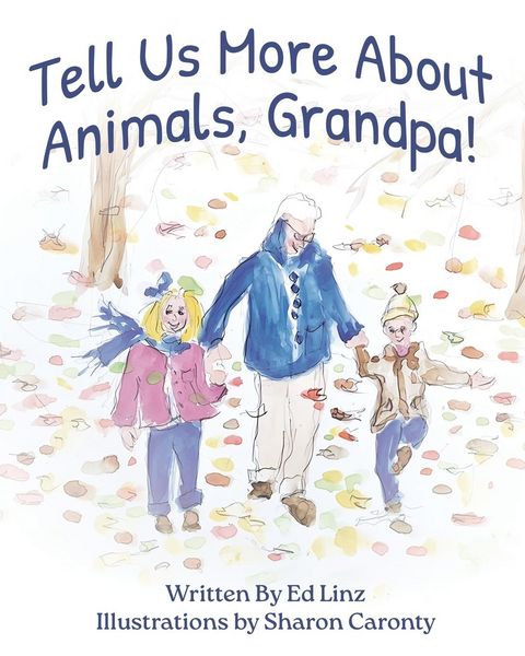 Produktbild: Tell Us More About Animals, Grandpa