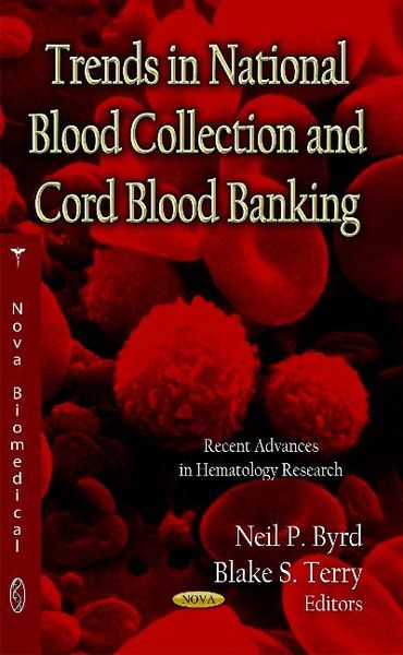 Produktbild: Trends in National Blood Collection & Cord Blood Banking