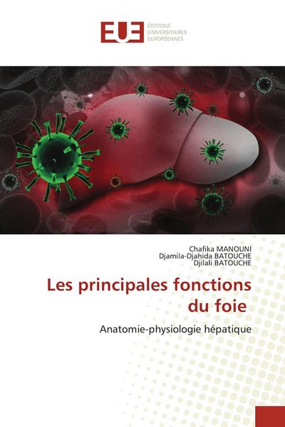 Produktbild: Les principales fonctions du foie