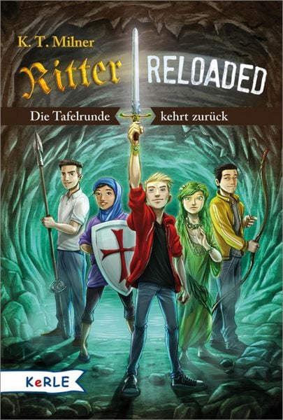 Produktbild: Ritter reloaded Band 1: Die Tafelrunde kehrt zur&uuml;ck