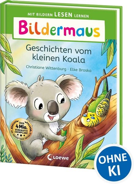 Bildermaus - Geschichten vom kleinen Koala, Gebundene Ausgabe von Christiane Wittenburg, Loewe, 978-3-7432-1906-9