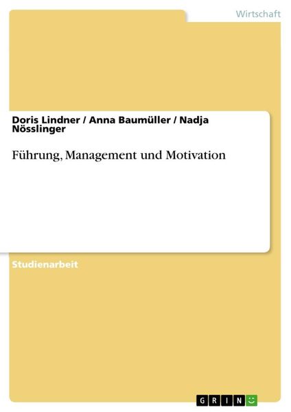 Produktbild: F&uuml;hrung, Management und Motivation