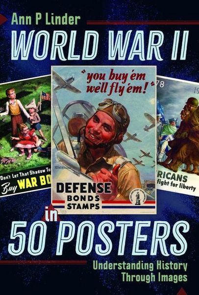 Produktbild: World War II in 50 Posters