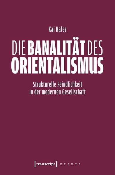 Produktbild: Die Banalit&auml;t des Orientalismus