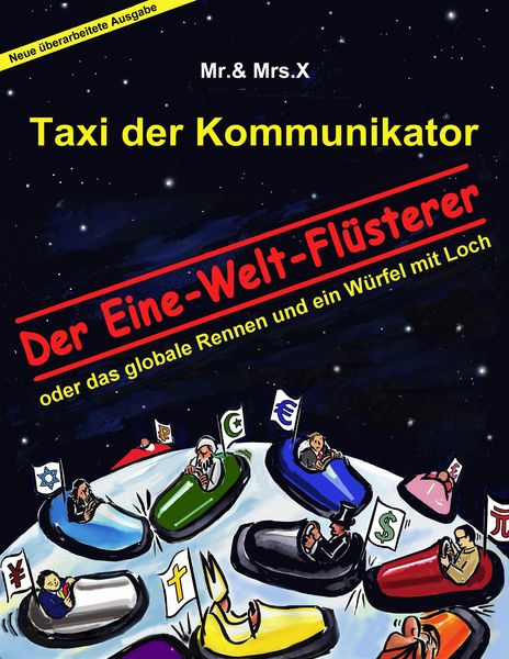 Produktbild: Taxi der Kommunikator: Der Eine-Welt-Fl&uuml;sterer